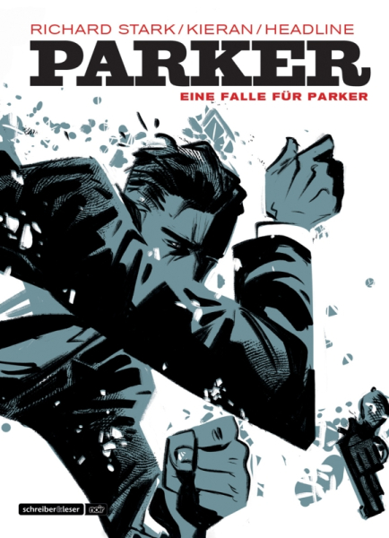 Parker – 1. Eine Falle für Parker